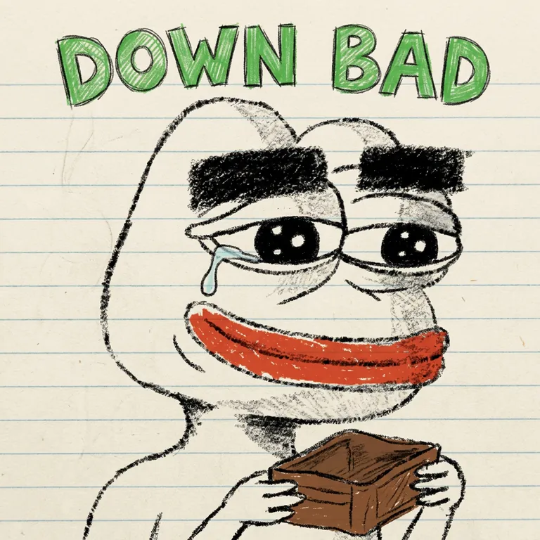 Down Bad